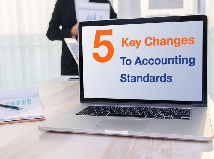 5 Key Changes to Accounting Standards